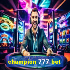 champion 777 bet