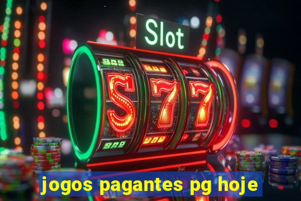 jogos pagantes pg hoje