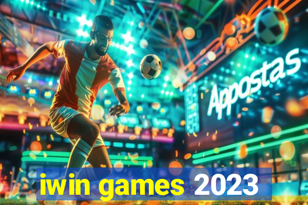 iwin games 2023