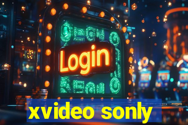 xvideo sonly