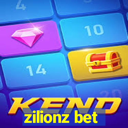 zilionz bet