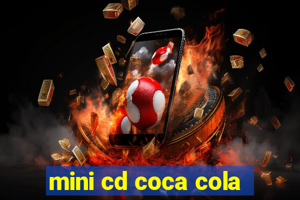 mini cd coca cola