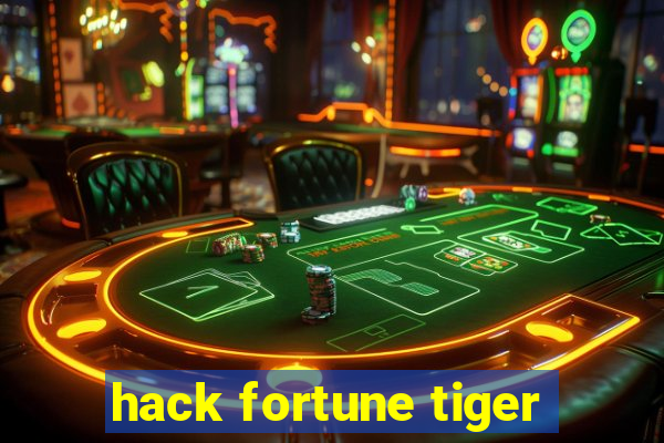 hack fortune tiger