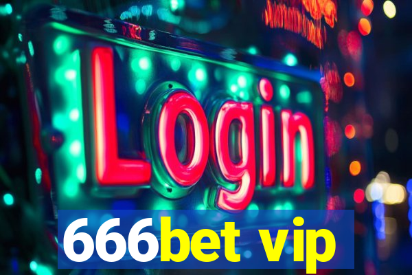 666bet vip