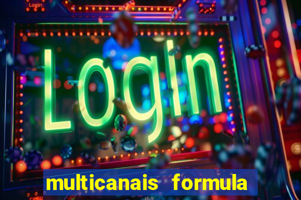 multicanais formula 1 ao vivo