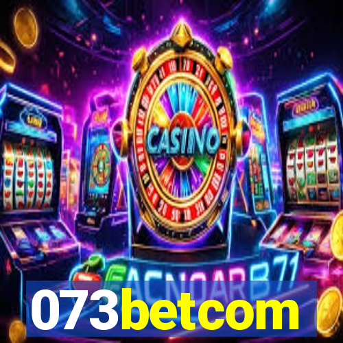 073betcom