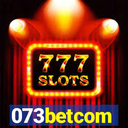 073betcom