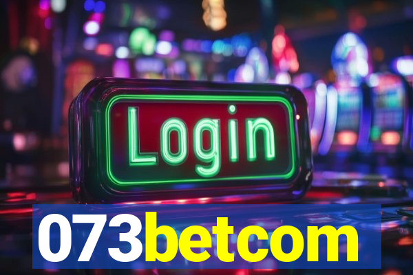 073betcom