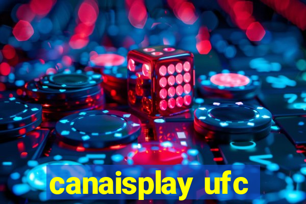 canaisplay ufc