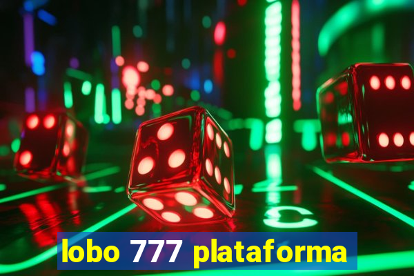 lobo 777 plataforma