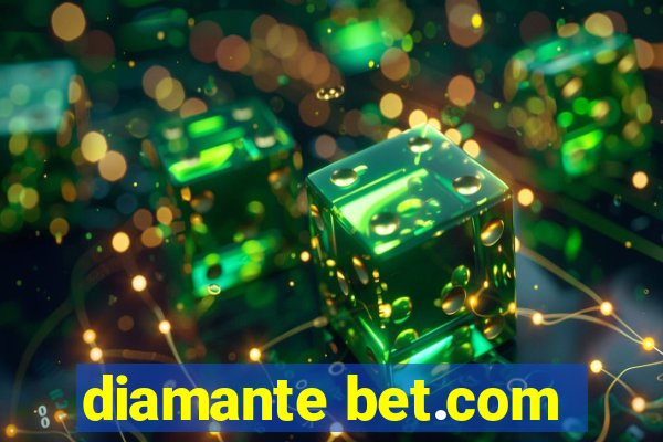 diamante bet.com