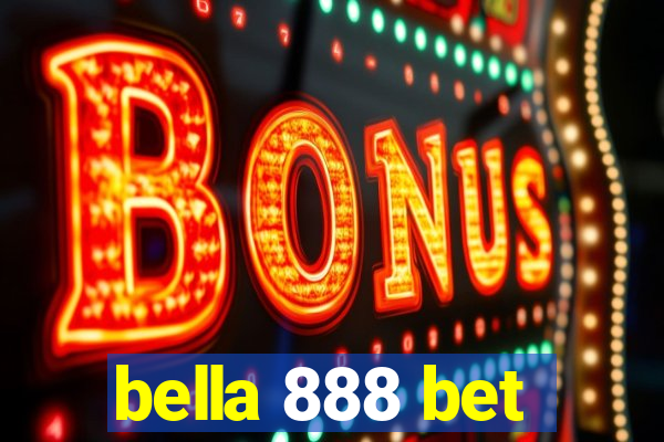 bella 888 bet