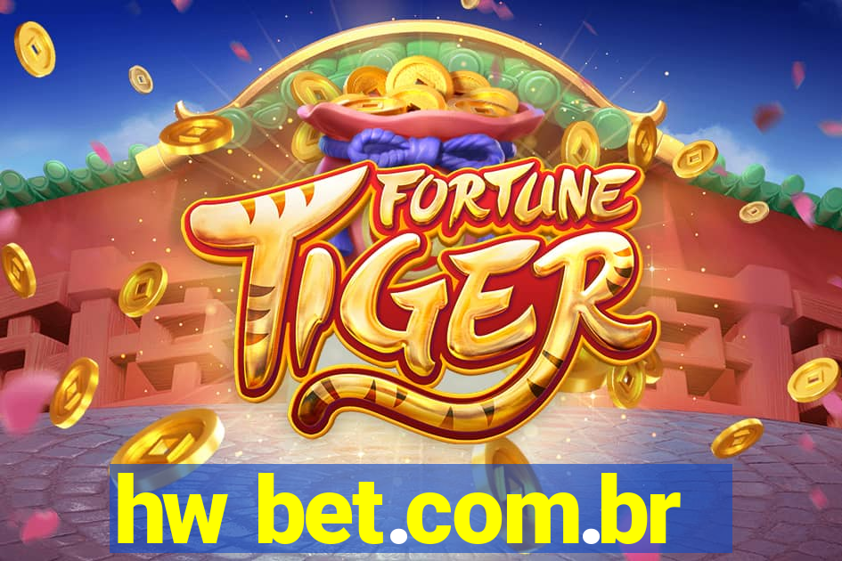 hw bet.com.br