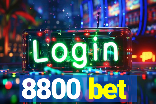 8800 bet