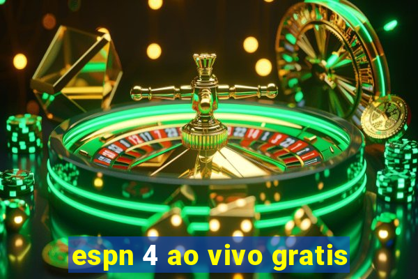 espn 4 ao vivo gratis
