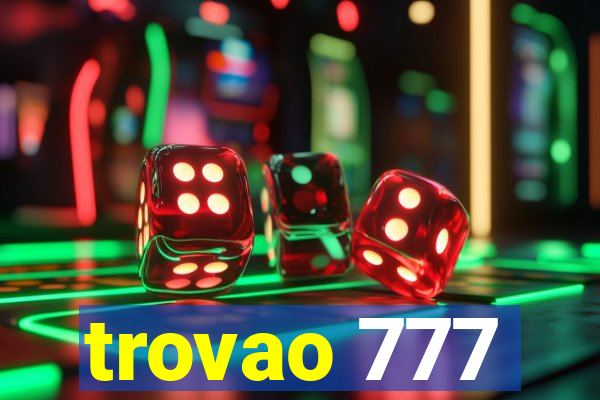 trovao 777