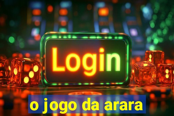 o jogo da arara