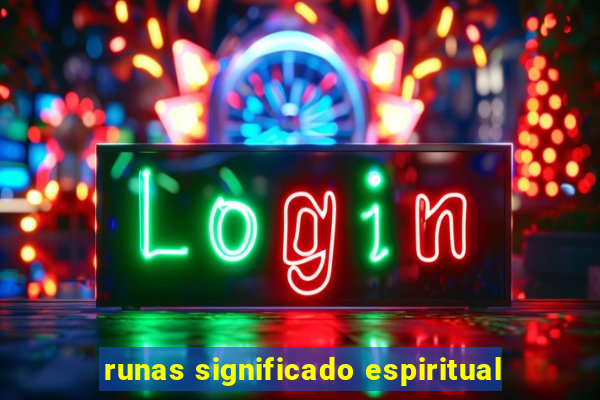 runas significado espiritual