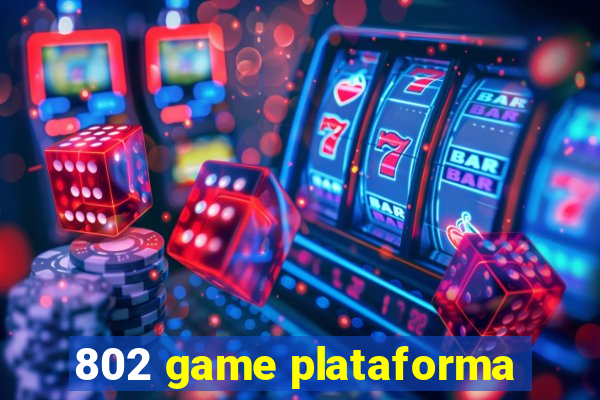 802 game plataforma