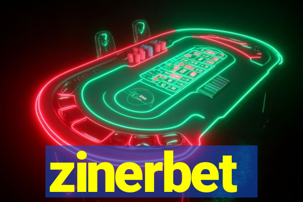 zinerbet