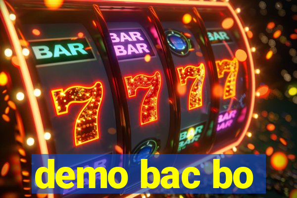 demo bac bo