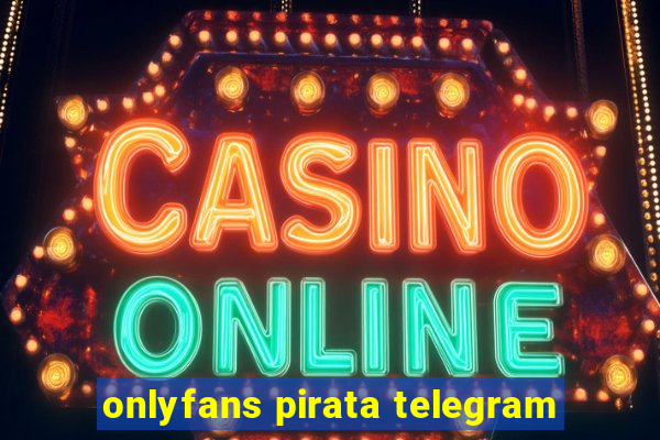 onlyfans pirata telegram