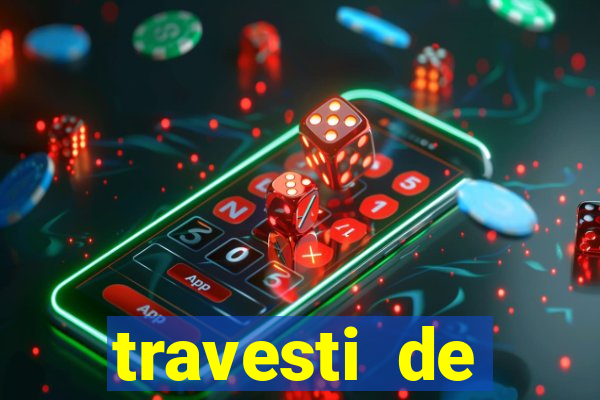 travesti de programa de salvador