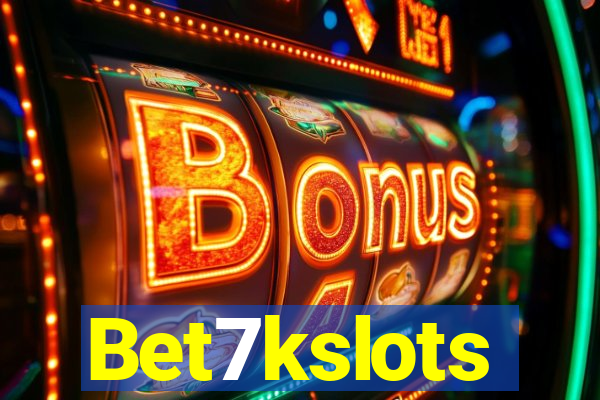 Bet7kslots