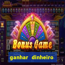 ganhar dinheiro jogando sem depositar nada