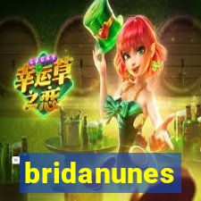 bridanunes