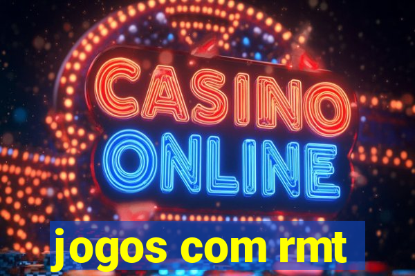 jogos com rmt