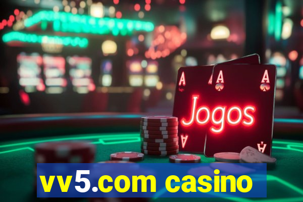 vv5.com casino
