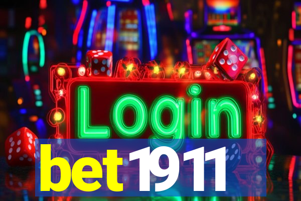 bet1911