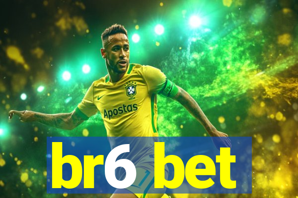 br6 bet