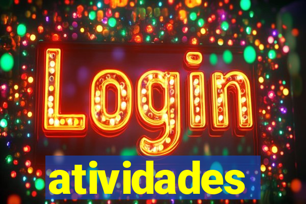 atividades educativas neri santos