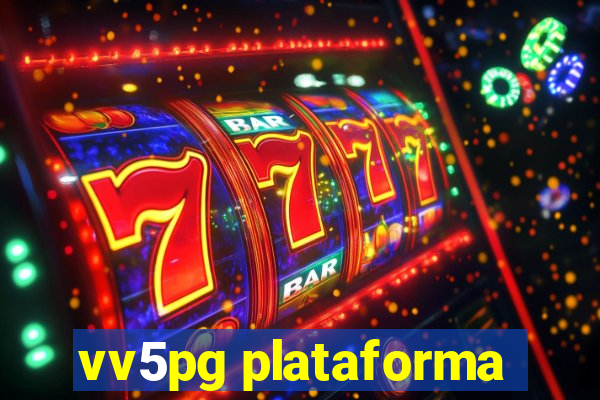 vv5pg plataforma