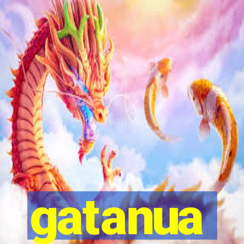 gatanua