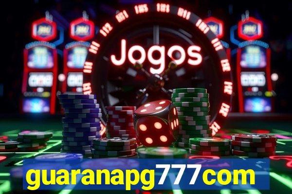 guaranapg777com