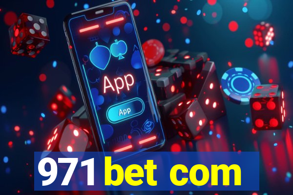971 bet com
