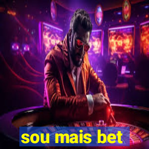 sou mais bet