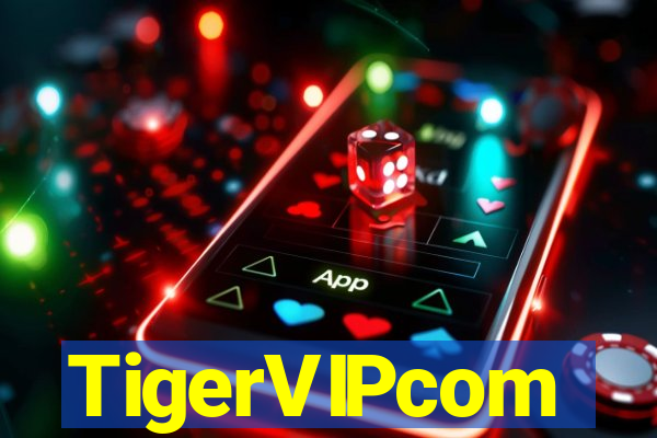 TigerVIPcom