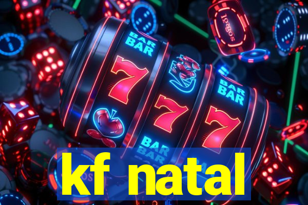 kf natal