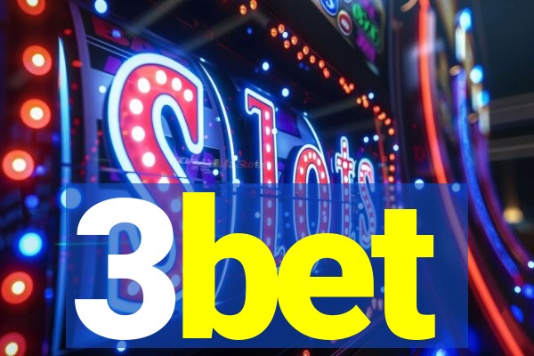 3bet