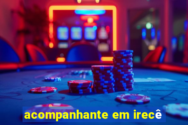 acompanhante em irecê