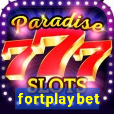 fortplaybet