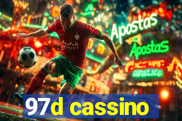 97d cassino