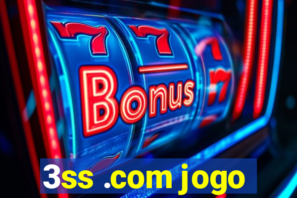 3ss .com jogo