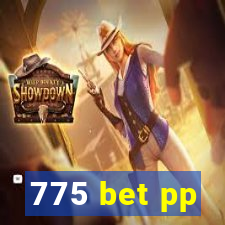 775 bet pp