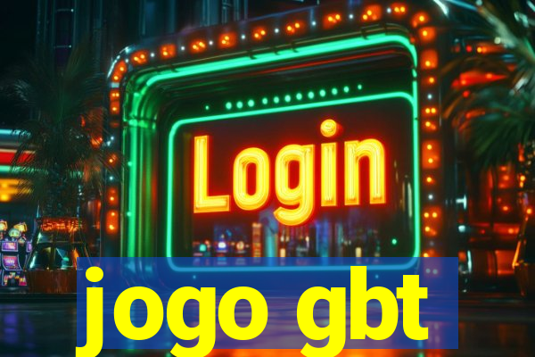 jogo gbt