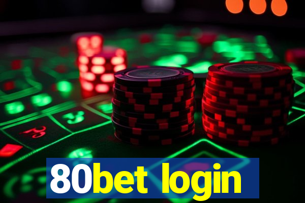 80bet login